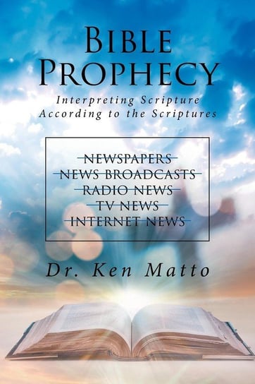 Bible Prophecy Matto Dr. Ken