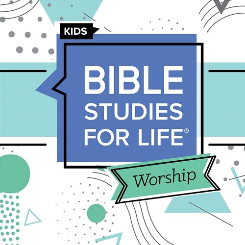 Bible Studies for Life Kids Worship 2023 Lifeway Kids Worship