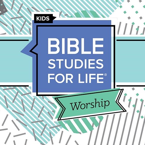 Bible Studies for Life Kids Worship Fall 2022 Lifeway Kids Worship