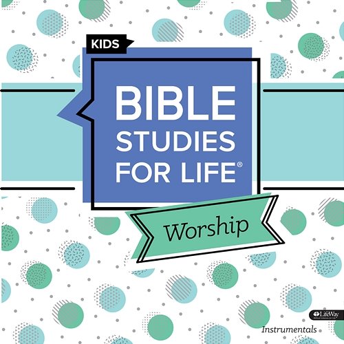 Bible Studies for Life Kids Worship Instrumentals Winter 2020 Lifeway Kids