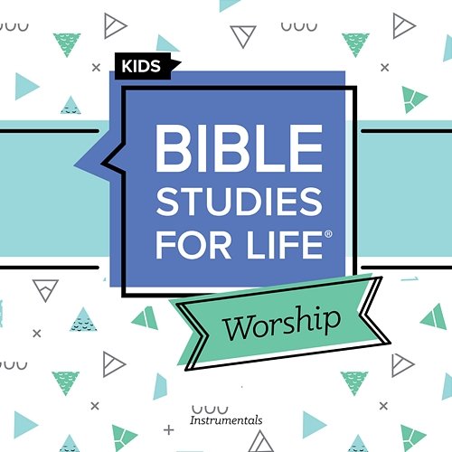 Bible Studies for Life Kids Worship Spring 2022 Instrumentals Lifeway Kids Worship