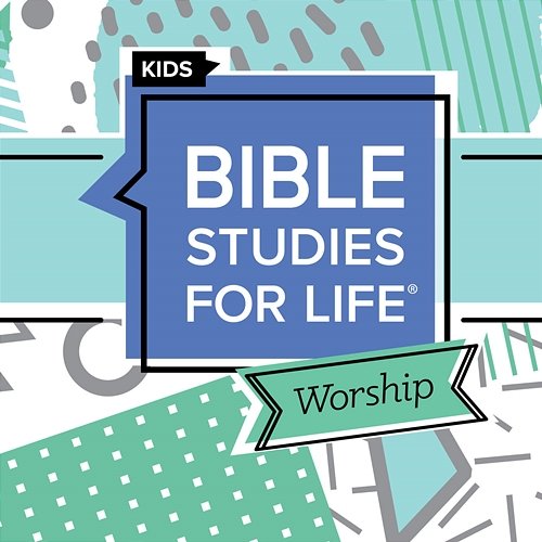 Bible Studies for Life Kids Worship Winter 2022-23 Lifeway Kids Worship