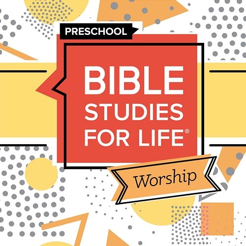 Bible Studies for Life Preschool Worship Hour Winter 2023-24 Lifeway Kids Worship
