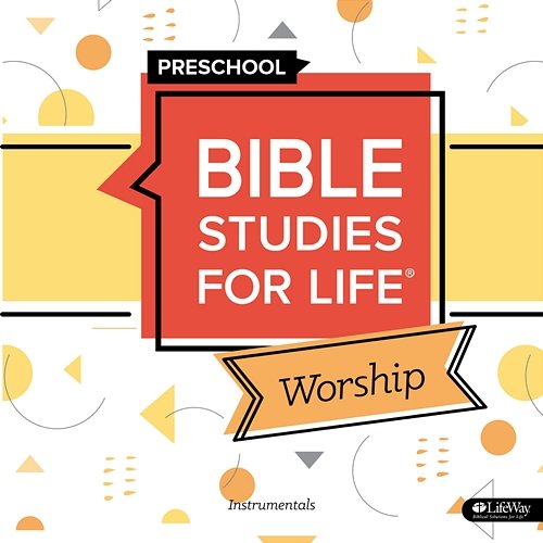 Bible Studies for Life Preschool Worship Instrumentals Summer 2020 Lifeway Kids Worship