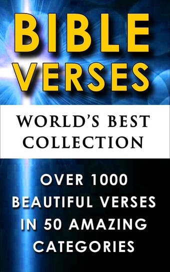 Bible Verses. World's Best Collection Father Richard Campbell