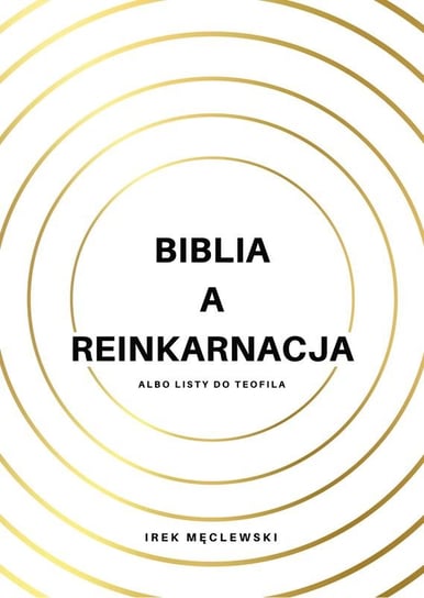 Biblia a reinkarnacja Męclewski Ireneusz