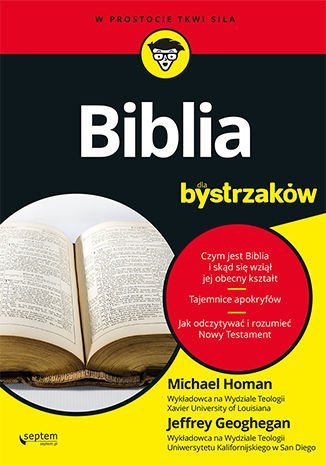 Biblia dla bystrzaków Geoghegan Jeffrey, Homan Michael