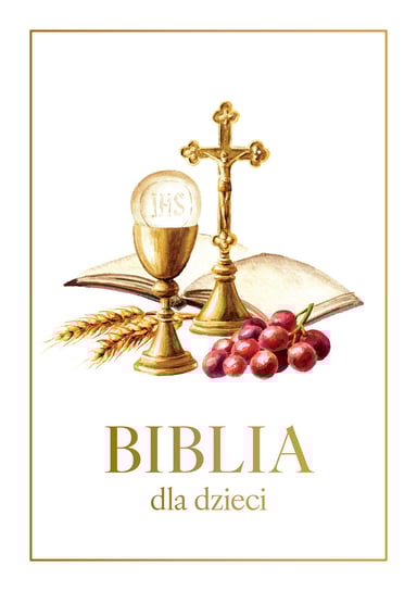 Biblia dla dzieci A4 Opracowanie zbiorowe