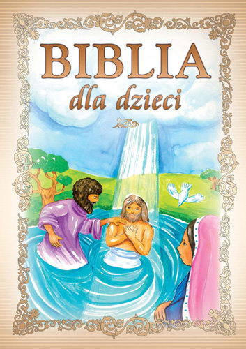 Biblia dla dzieci Białek Małgorzata