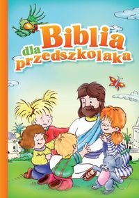 Biblia dla przedszkolaka Kustra Monika