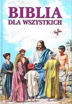 Biblia dla wszystkich Chrostowski Waldemar