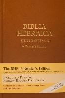 Biblia Hebraica Stuttgartensia. A Reader's Edition R. Donald, Athas George, Avrahami Yael