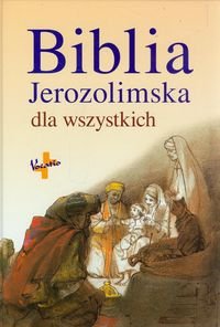 Biblia Jerozolimska dla wszystkich Bagot Jean-Pierre, Barrios-Auscher Dominique