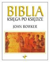 Biblia. Księga po księdze Bowker John
