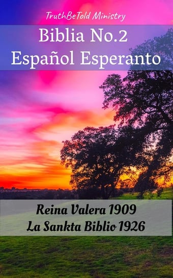 Biblia No.2 Español Esperanto Opracowanie zbiorowe