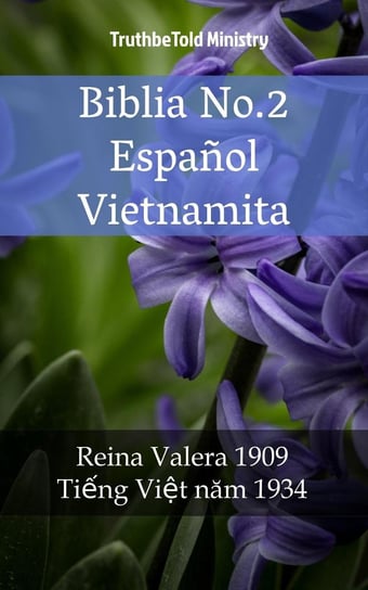 Biblia No.2 Español Vietnamita Opracowanie zbiorowe