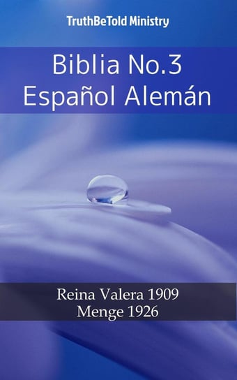 Biblia No.3 Español Alemán Opracowanie zbiorowe