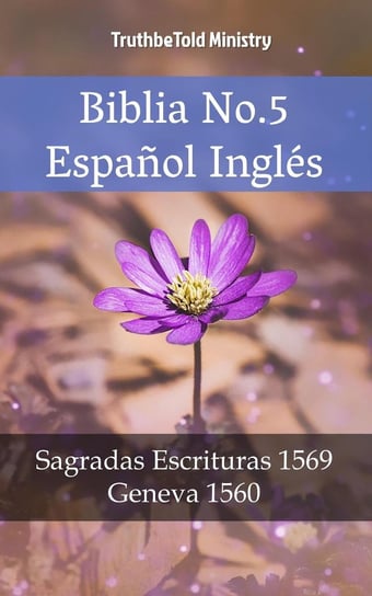 Biblia No.5 Español Inglés Opracowanie zbiorowe