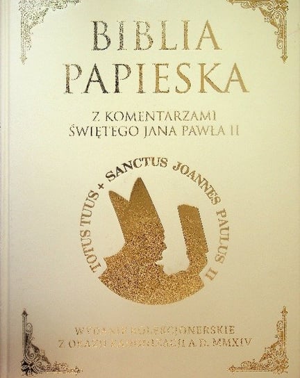 Biblia Papieska z komentarzami świętego Jana Pawła II - Opracowanie
