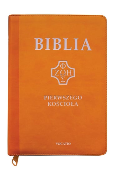 Biblia pierwszego Kościoła Popowski Remigiusz