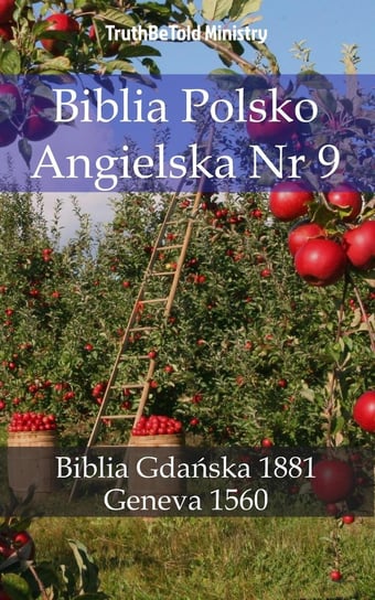 Biblia Polsko Angielska Nr 9 Opracowanie zbiorowe