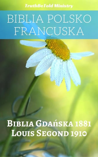 Biblia Polsko Francuska Opracowanie zbiorowe