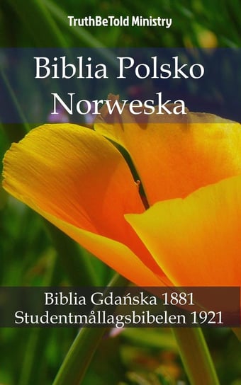 Biblia Polsko-Norweska Opracowanie zbiorowe