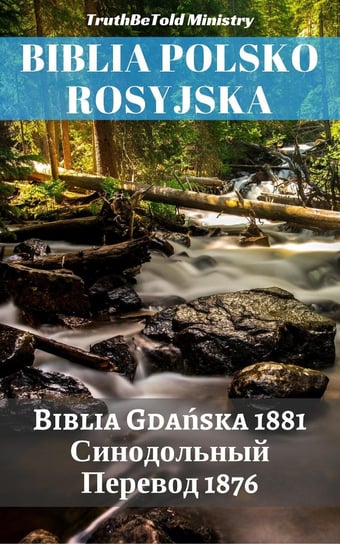 Biblia Polsko Rosyjska Opracowanie zbiorowe