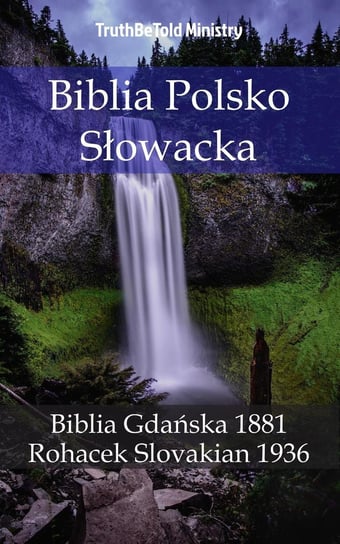 Biblia Polsko-Słowacka Opracowanie zbiorowe