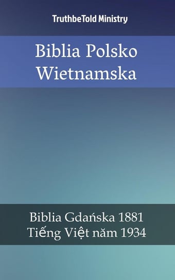 Biblia Polsko-Wietnamska Opracowanie zbiorowe