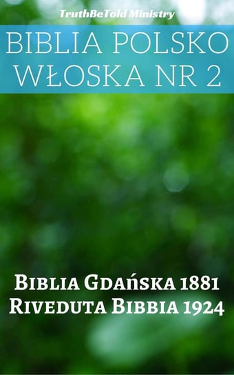 Biblia Polsko-Włoska. Numer 2 Opracowanie zbiorowe