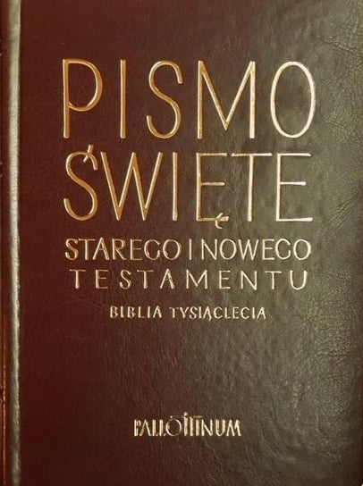 Biblia Tysiąclecia Pismo Święte ST i NT Pallottinum