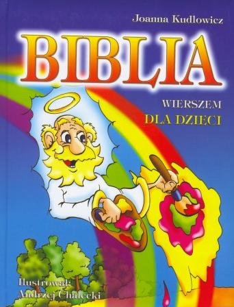 Biblia wierszem dla dzieci Kudlowicz Joanna
