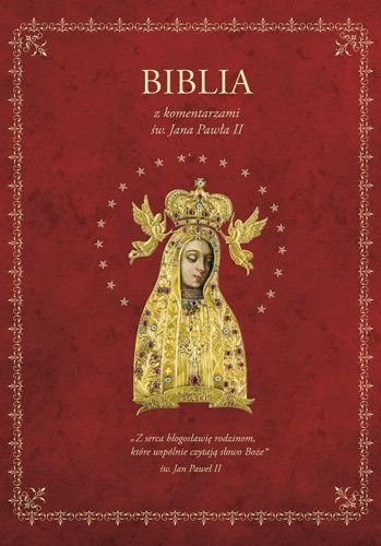 Biblia z komentarzami św. Jana Pawła II - Opracowanie zbiorowe