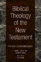 Biblical Theology of the New Testament Stuhlmacher Peter