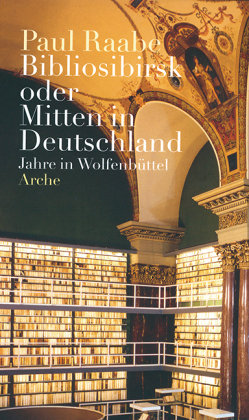 Bibliosibirsk oder Mitten in Deutschland Wallstein
