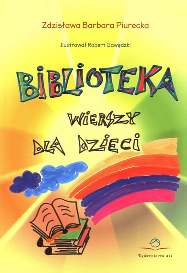 Biblioteka wierszy dla dzieci Barbara Zdzisława Piurecka