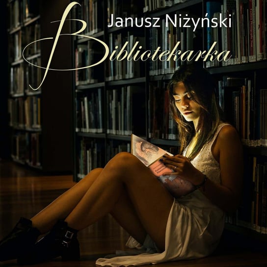 Bibliotekarka Niżyński Janusz