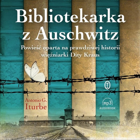 Bibliotekarka z Auschwitz - audiobook Iturbe Antonio