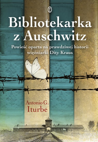 Bibliotekarka z Auschwitz Iturbe Antonio