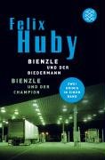 Bienzle und der Biedermann / Bienzle und der Champion Huby Felix