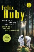Bienzle und der Terrorist / Bienzle und der Puppenspieler Huby Felix