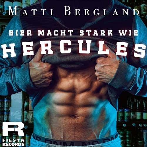 Bier macht stark wie Hercules Matti Bergland