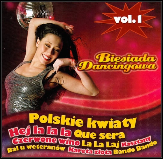 Biesiada Dancingowa. Volume 1 Various Artists