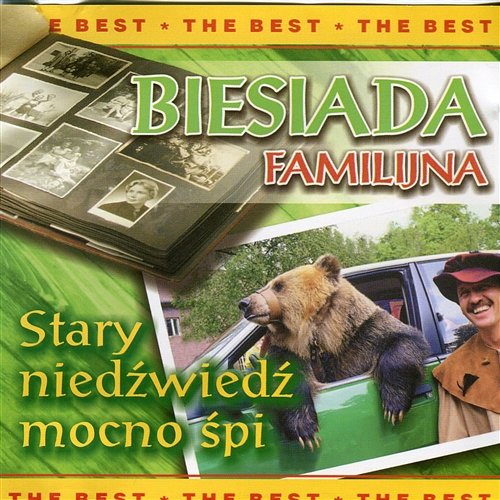 Biesiada Familijna - Stary Niedźwiedź Mocno Śpi Bahamas