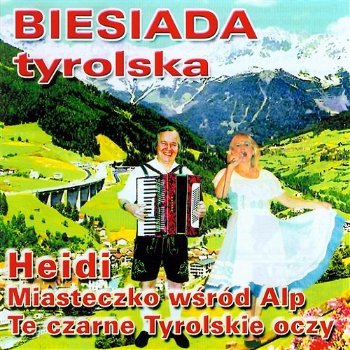 Biesiada Tyrolska Trio Edelweiss