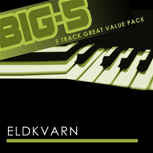 Big-5 : Eldkvarn Eldkvarn