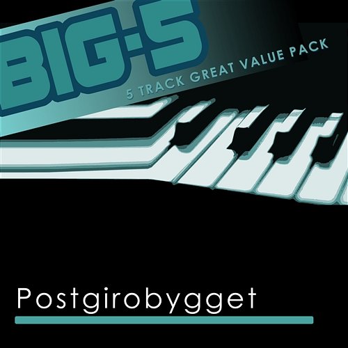 BIG-5: Postgirobygget Postgirobygget