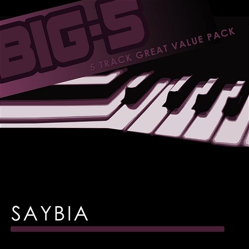 Big-5: Saybia Saybia