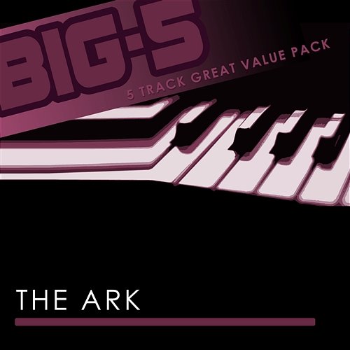 Big-5 : The Ark The Ark